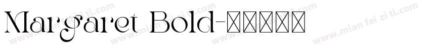 Margaret Bold字体转换